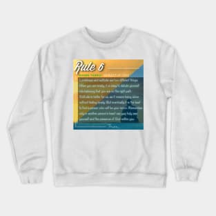 40 RULES OF LOVE - 6 Crewneck Sweatshirt